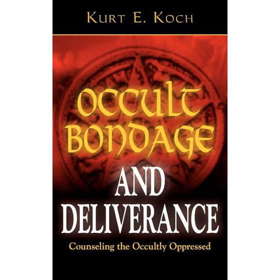 Occult Bondage and Deliverance: Counseling the Occultly Oppressed, (Paperback)