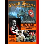 Occult Secrets of the Third Reich Paperback by Timothy Green Beckley, Sean Casteel, Tim Swartz