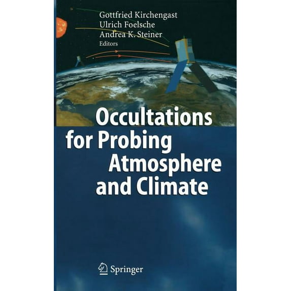 Occultations for Probing Atmosphere and Climate, (Hardcover)