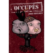 Occup&eacute;s, Paperback