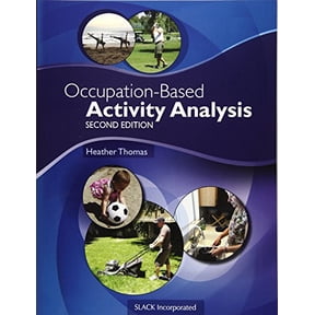 Pre-Owned Occupation-Based Activity Analysis (Paperback) 1617119679 9781617119675