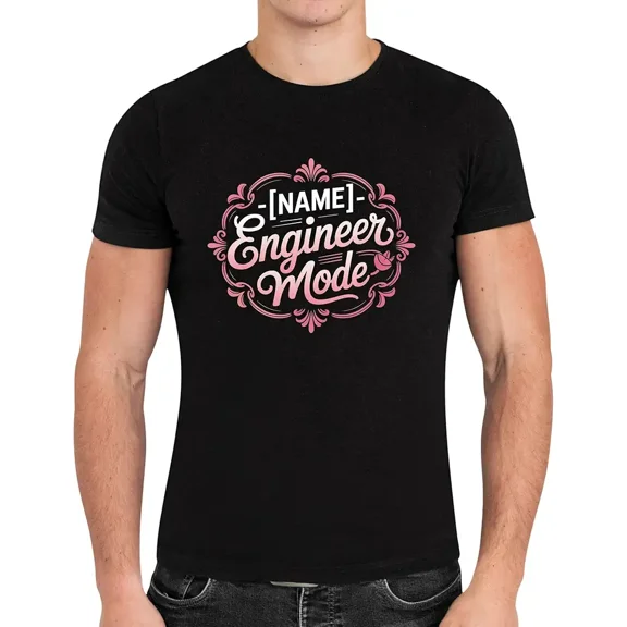 Occupation Tee with Name Professional Excellence Holders - Engineer Mode Black