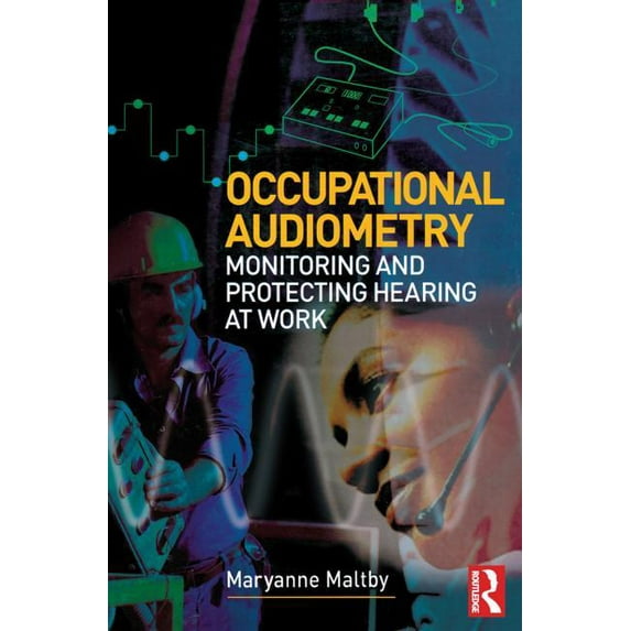 Occupational Audiometry, (Paperback)