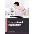 thumbnail image 1 of Occupational Ergonomics, (Hardcover), 1 of 1