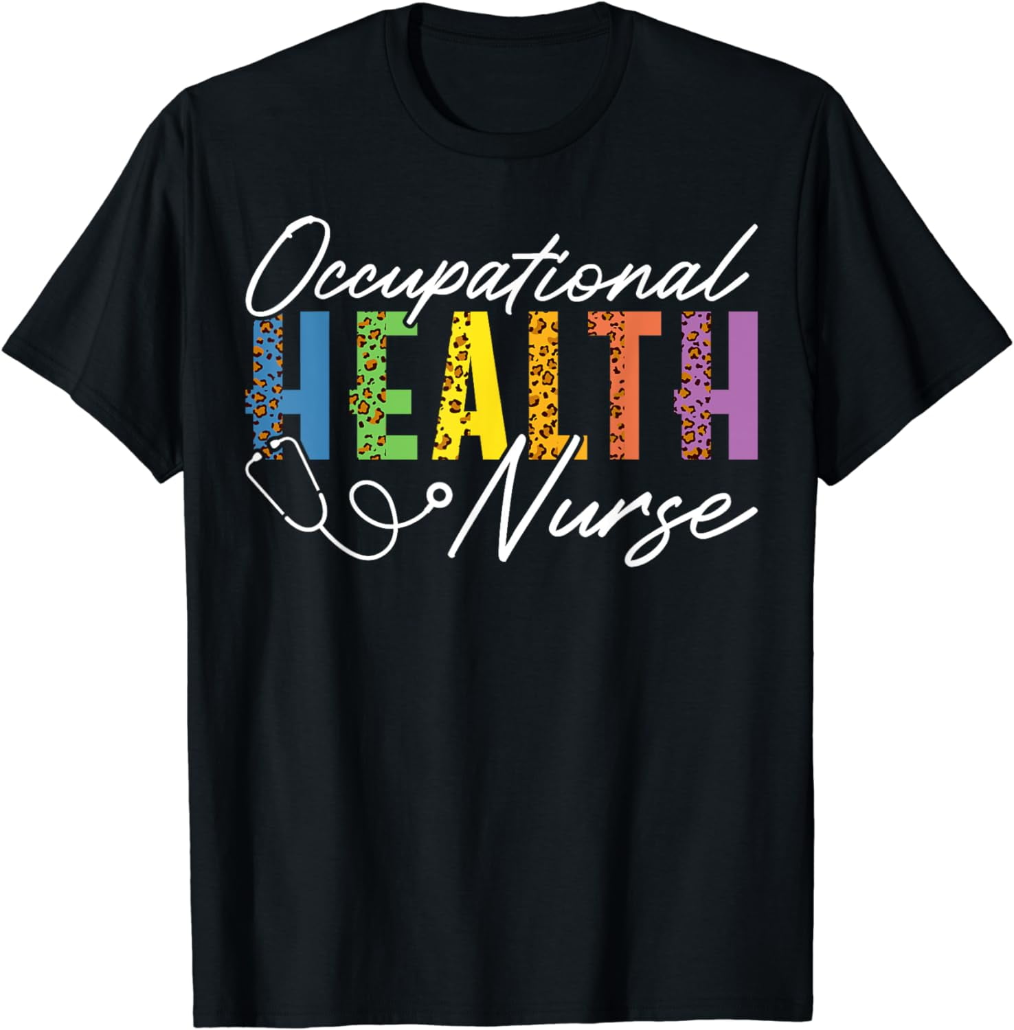 Occupational Health Nurse Appreciation Leopard T-Shirt - Walmart.com