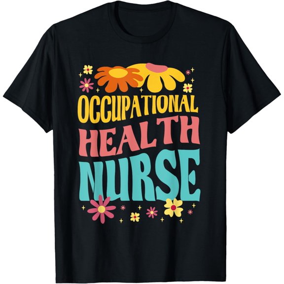 Occupational Health Nurse Outfit Workplace Safety T-Shirt
