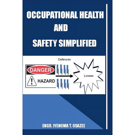 Occupational Health and Safety Simplified (Paperback)
