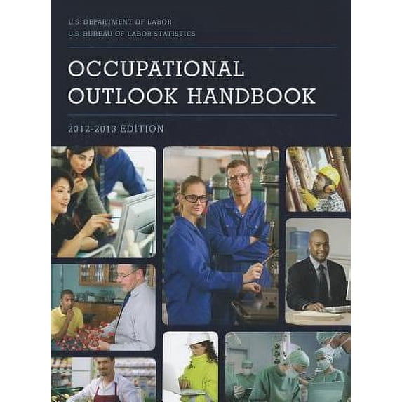 Pre-Owned Occupational Outlook Handbook (Cloth) : 2012-2013 9781601758651 Used