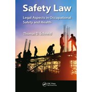 Occupational Safety & Health Guide Safety Law Legal Aspects in Occupational Safety and Health, Paperback