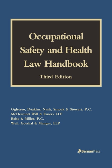 Occupational Safety and Health Law Handbook, (Hardcover)