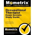 thumbnail image 1 of Pre-Owned Occupational Therapist Exam Secrets Study Guide: OT Exam Review for the NBCOT OTR Occupational Therapist Registered Test, 9781516707867, 1516707869, Paperback, Study Guide edition, 1 of 1