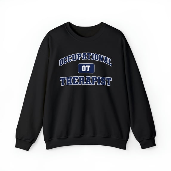 Occupational Therapist OT Graduation Student Sweatshirt, Gifts, Crewneck