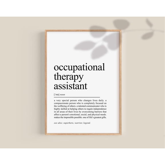 Occupational Therapy Assistant Definition Poster, Occupational Therapist Gift, Ot Clinic Wall Decor, Graduation Gift, Ota Home Decor, 8x12 UNFRAMED