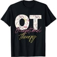 thumbnail image 1 of Occupational Therapy - Healthcare Occupational Therapist T-Shirt Black Small, 1 of 4