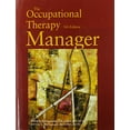 thumbnail image 1 of Pre-Owned Occupational Therapy Manager (Paperback) 1569002738 9781569002735, 1 of 1
