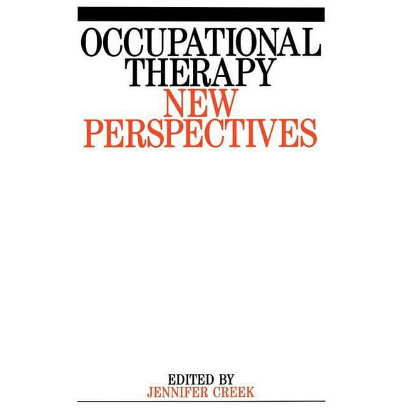 Occupational Therapy: New Perspectives (Paperback)