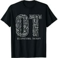 thumbnail image 1 of Occupational Therapy OT Month Therapist Art Idea T-Shirt Black X-Large, 1 of 4