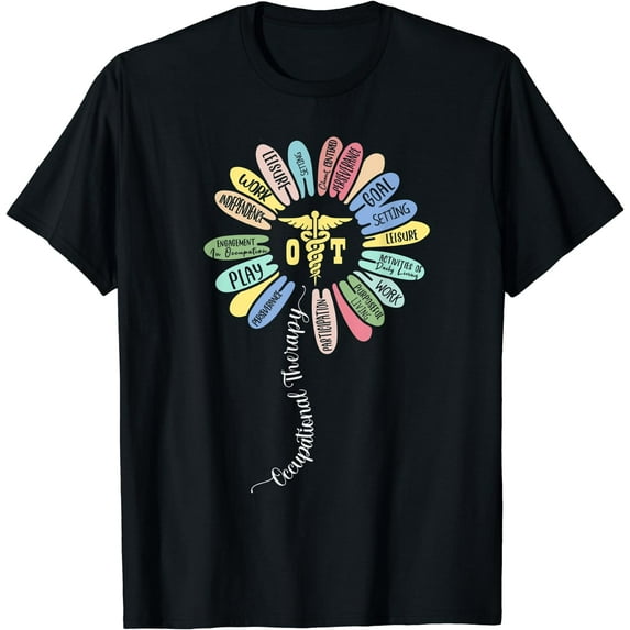 Occupational Therapy OT Therapist, Inspire OT Month Flower T-Shirt Black Medium