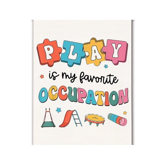 Occupational Therapy Posters, Play is My Favorite Occupation Wall Art poster Occupational Therapy OTA Decor for Classroom Playroom Nursery School
