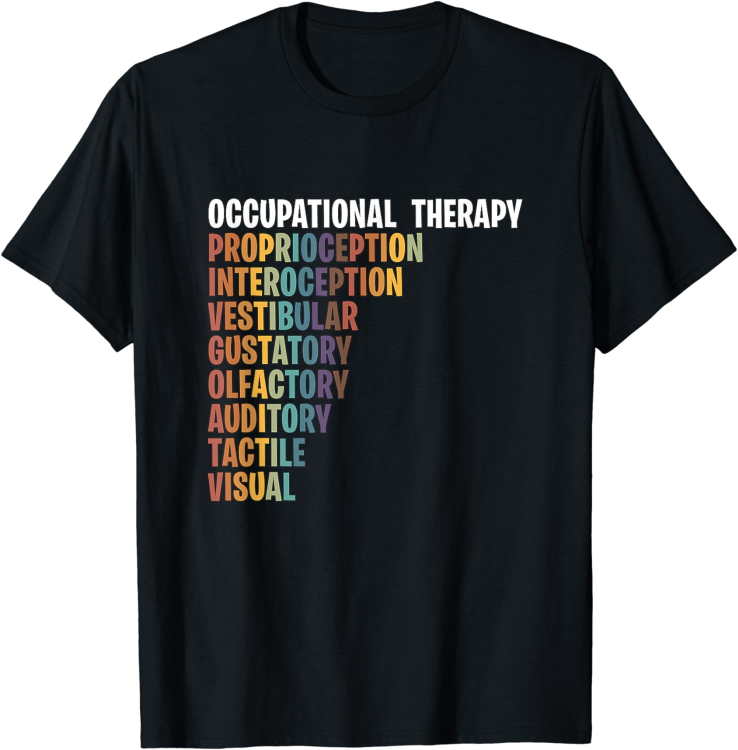 Occupational Therapy Proprioception Interoception OT Squad T-Shirt ...