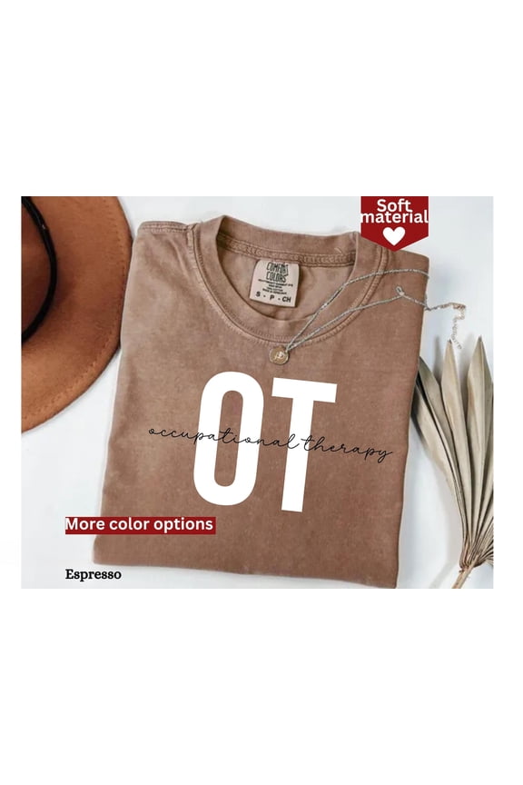 Occupational Therapy Shirt, Occupational Therapist Shirt, Therapist Graduated Gift, Future Cota Shirt, Ota, Ot Shirt TSHIRT All Size S-5XL