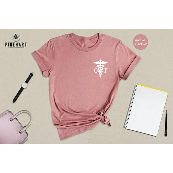 Occupational Therapy Shirt: Ot Caduceus Gift Tee TSHIRT All Size S-5XL
