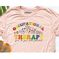 thumbnail image 1 of Occupational Therapy Shirt, Ot Therapist Tees,Floral Therapy Shirt, Ot Shirt, Occupational Therapist Shirt, Therapy Shirt,Ot Assistant Shirt TSHIRT All Size S-5XL, 1 of 5
