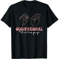 thumbnail image 1 of Occupational Therapy Student OT Therapist OT Assistant T-Shirt Black 3X-Large, 1 of 4