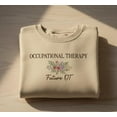 thumbnail image 1 of Occupational Therapy Sweatshirt Embroidered Future OT Floral Crewneck Gift for OT Students, 1 of 4