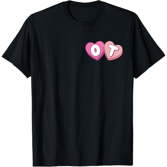 Occupational Therapy Therapist Valentine Day OT OTA Motivate T-Shirt