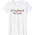 thumbnail image 1 of Occupational Therapy & Therapists OT Assistant Healthcare T-Shirt, 1 of 3