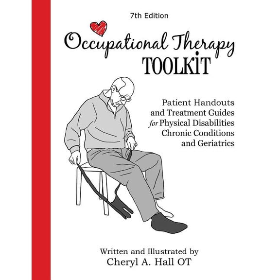 Pre-Owned Occupational Therapy Toolkit: Patient Handouts and Treatment Guides (Paperback)