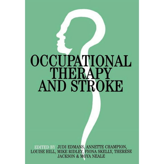 Occupational Therapy and Stroke, (Paperback)