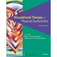 thumbnail image 1 of Pre-Owned Occupational Therapy for Physical Dysfunction [With DVD] (Hardcover) 0781763126 9780781763127, 1 of 1