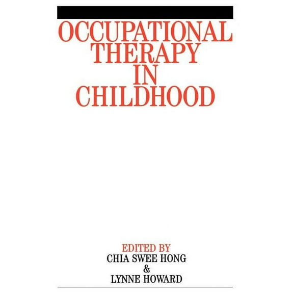 Occupational Therapy in Childhood, (Paperback)