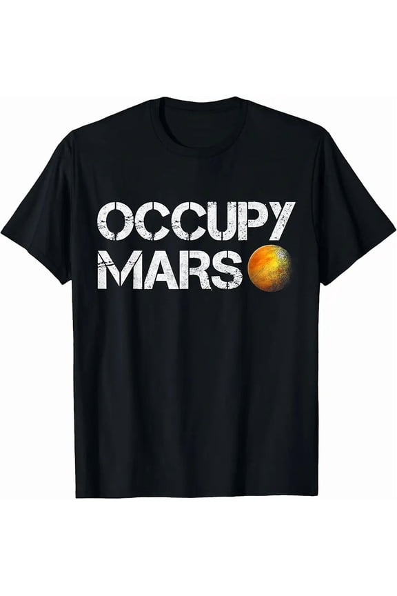 Occupy Mars Astronomy Space Explorer Science T-Shirt