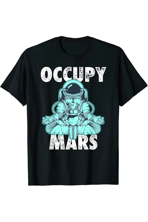 Occupy Mars Meditating Astronaut Shirt T-Shirt