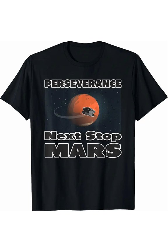 Occupy Mars Next Stop Mars Perseverance Mission to Mars T-Shirt