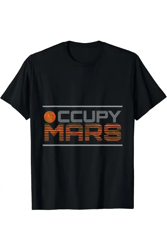 Occupy Mars Planet space Exploration Astronomy T-shirt Gift T-Shirt