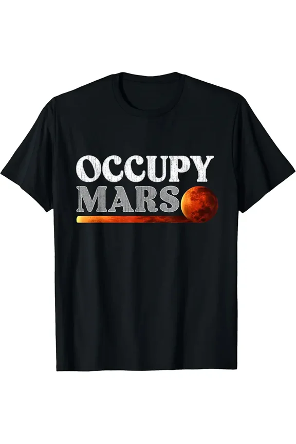 Occupy Mars Space Exploration Science Fans Men Women T-Shirt