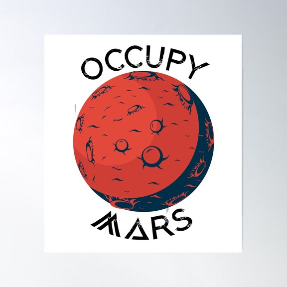 Occupy Mars Space Explorer Poster Wall Art, Modern Wall Decor For Living Room Bedroom, 8x12 UNFRAMED