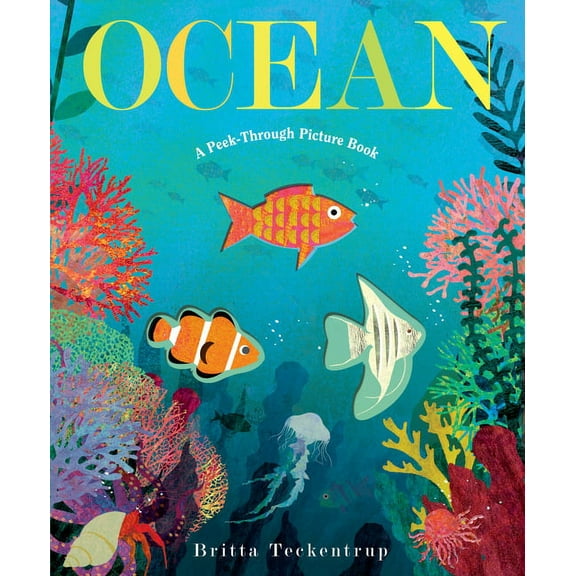 Ocean: A Peek-Through Picture Book, (Hardcover)