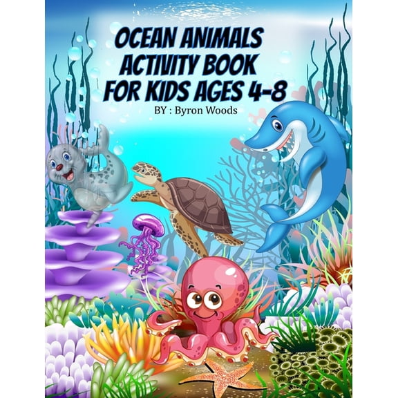 Ocean Animals Activity Book for Kids Ages 4-8, (Paperback)