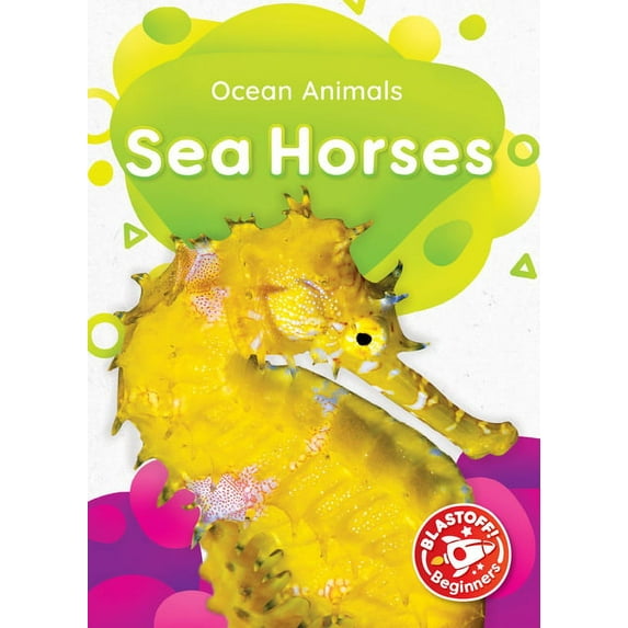 Ocean Animals Sea Horses, (Hardcover)
