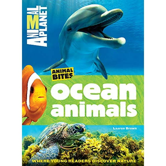 Pre-Owned Ocean Animals (Animal Planet Animal Bites) (Flexibound) 1618931628 9781618931627
