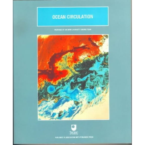 Pre-Owned Ocean Circulation (Open University Oceanography) (Paperback) 0080363695