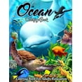 thumbnail image 1 of Ocean Coloring Book: An Adult Coloring Book Featuring Relaxing Ocean Scenes, Cute Tropical Fish, Creatures and Underwater Scenes (Coloring Book Best Gift Idea), (Paperback), 1 of 1