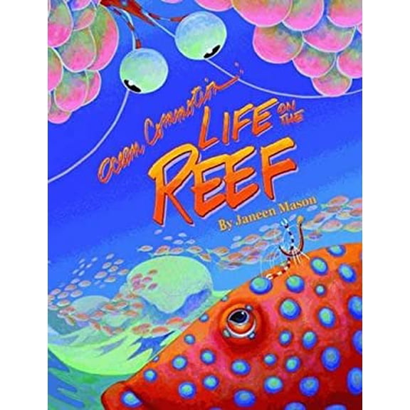 Pre-Owned Ocean Commotion: Life on the Reef (Hardcover) 1589807839 9781589807839