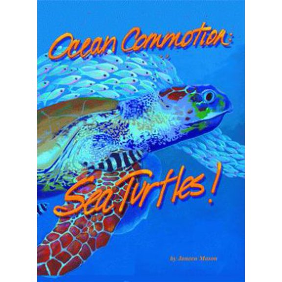 Pre-Owned Ocean Commotion: Sea Turtles (Hardcover) 1589804341 9781589804340
