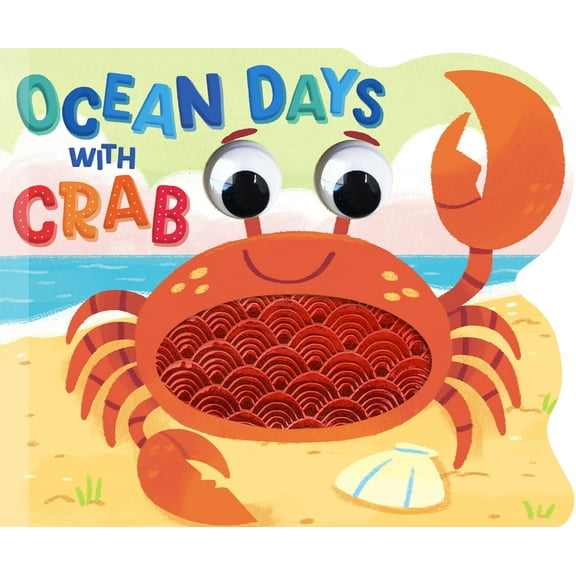 Ocean Days with Crab - Touch and Feel Sensory Board Book